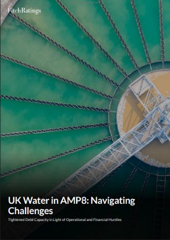 FITCH RATINGS UK WATER IN AM8 NAVIGATING CHALLENGES MAY 25