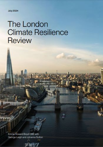LONDON CLIMATE RESILIENCE REVIEW JULY 2024