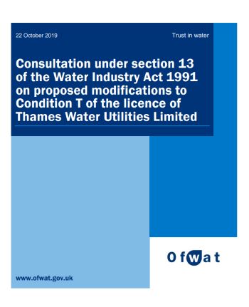 OFWAT CONSULTATION ON THAMES WATER SALE OF LAND ACQUIRED FOR TIDEWAY TUNNEL OCT 2019