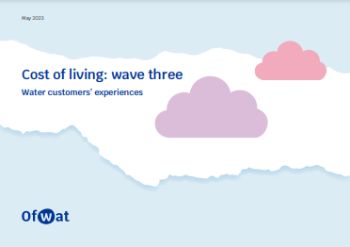OFWAT COST OF LIVING REPORT WAVE 3 MAY 23