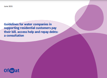 OFWAT SUPPORTING CUSTOMERS CONSULTATION JUNE 21