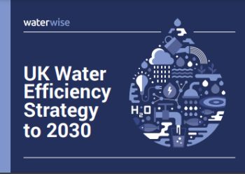 WATERWISE DRAFT UK WATER EFFICIENCY STRATEGY JUNE 22
