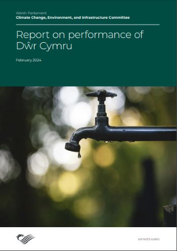 WELSH WATER DWR CYMRU Welsh Parliament REPORT ON PERFORMANCE FEB 2024