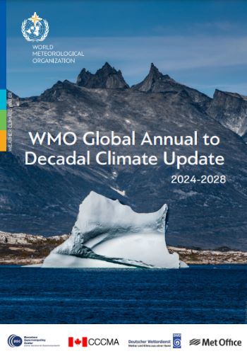 WMO GLOBAL ANNUAL TO DECADAL CLIMATE UPDATE 2024 - 2028 -1